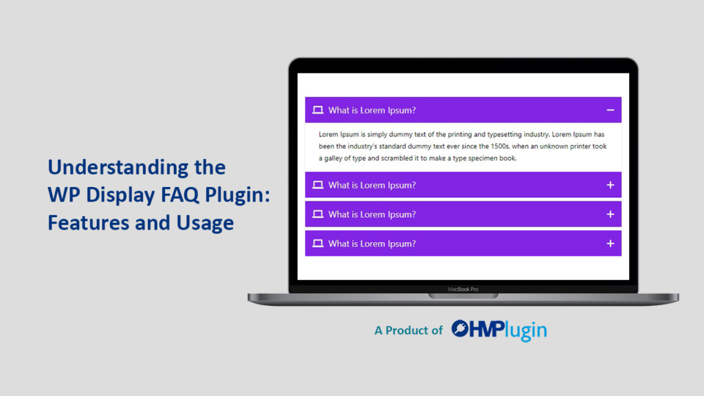 Understanding the WP Display FAQ Plugin - Features and Usage